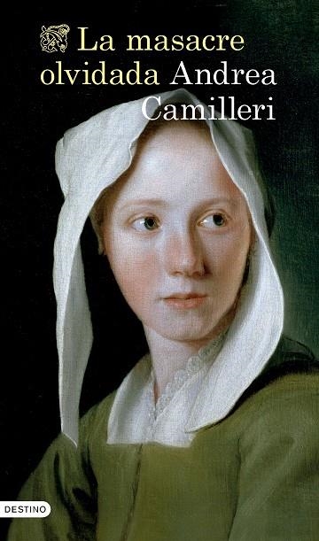 LA MASACRE OLVIDADA | 9788423364732 | CAMILLERI, ANDREA | Llibreria La Gralla | Librería online de Granollers
