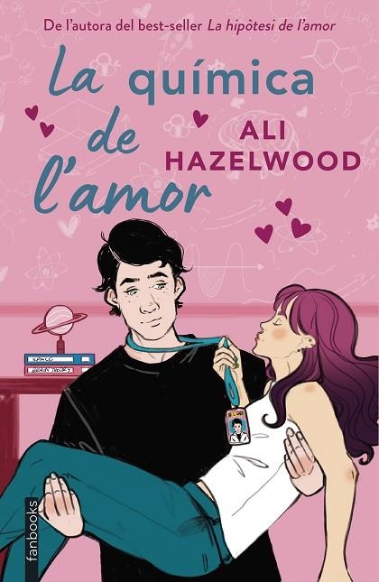 QUÍMICA DE L'AMOR, LA | 9788410028012 | HAZELWOOD, ALI | Llibreria La Gralla | Librería online de Granollers
