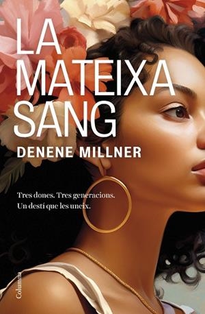 MATEIXA SANG, LA | 9788466431507 | MILLNER, DENENE | Llibreria La Gralla | Llibreria online de Granollers