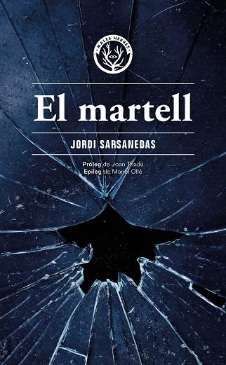 MARTELL, EL | 9788412662498 | SARSANEDAS VIVES, JORDI | Llibreria La Gralla | Librería online de Granollers
