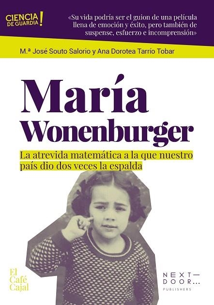 MARÍA WONENBURGER | 9788412753288 | SOUTO SALORIO, MARÍA JOSÉ / TARRÍO TOBAR, ANA DOROTEA | Llibreria La Gralla | Librería online de Granollers