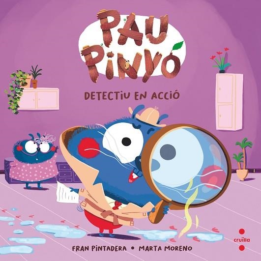 PAU PINYÓ DETECTIU EN ACCIÓ | 9788466157087 | PINTADERA , FRAN | Llibreria La Gralla | Llibreria online de Granollers