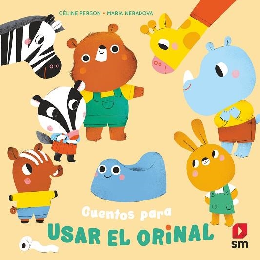 CUENTOS PARA USAR EL ORINAL | 9788411821339 | PERSON, CÉLINE | Llibreria La Gralla | Llibreria online de Granollers