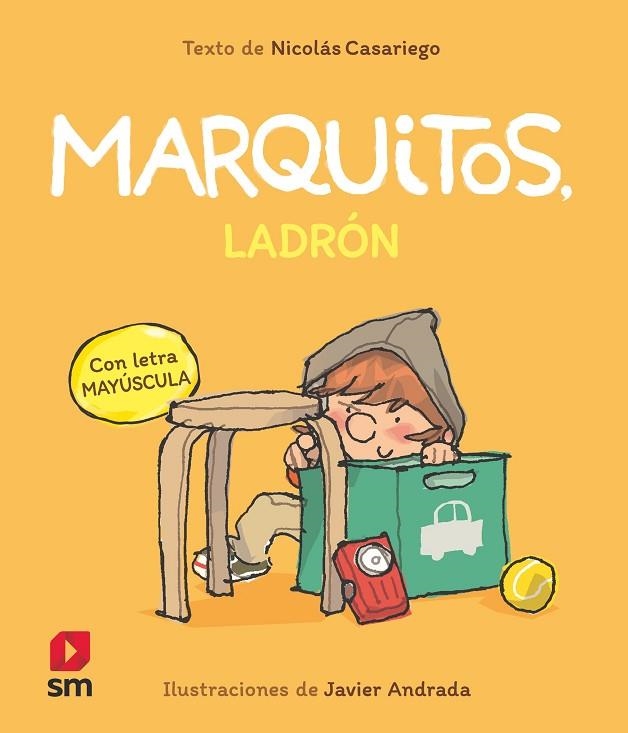 MARQUITOS, LADRÓN | 9788411821988 | CASARIEGO, NICOLÁS | Llibreria La Gralla | Llibreria online de Granollers