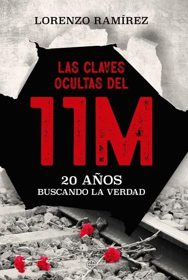 CLAVES OCULTAS DEL 11M, LAS | 9788413847382 | RAMÍREZ, LORENZO | Llibreria La Gralla | Librería online de Granollers