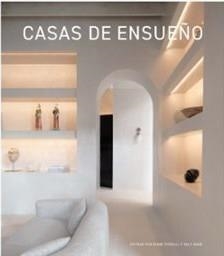 CASAS DE ENSUEÑO HOGARES CON ESTILO | 9788499366234 | DIANE PURCELL Y RALF DAAB | Llibreria La Gralla | Librería online de Granollers