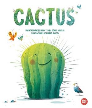 CACTUS | 9788418288715 | GÓMEZ AGUILAR, SARA / FERNÁNDEZ SELVA, NOEMÍ | Llibreria La Gralla | Llibreria online de Granollers