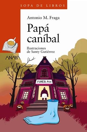 PAPÁ CANÍBAL | 9788414337004 | FRAGA, ANTONIO MANUEL | Llibreria La Gralla | Llibreria online de Granollers