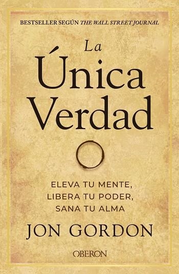 ÚNICA VERDAD, LA | 9788441544291 | GORDON, JON | Llibreria La Gralla | Llibreria online de Granollers