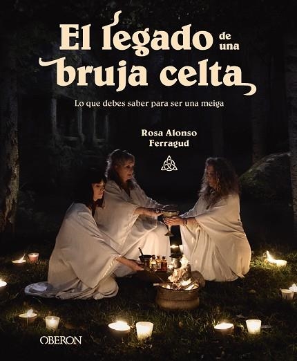LEGADO DE UNA BRUJA CELTA, EL | 9788441549456 | ALONSO FERRAGUD, ROSA MARÍA | Llibreria La Gralla | Llibreria online de Granollers