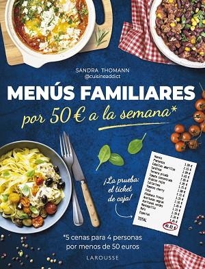 MENÚS FAMILIARES POR 50 EUROS A LA SEMANA | 9788419739797 | THOMANN, SANDRA | Llibreria La Gralla | Llibreria online de Granollers