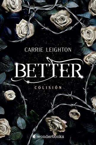 BETTER. COLISIÓN | 9788418509605 | LEIGHTON, CARRIE | Llibreria La Gralla | Librería online de Granollers