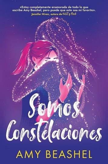 SOMOS CONSTELACIONES | 9788419939357 | BEASHEL, AMY | Llibreria La Gralla | Llibreria online de Granollers