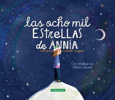 OCHO MIL ESTRELLAS DE ÀNNIA, LAS | 9788419829009 | MARGARIT, MERITXELL | Llibreria La Gralla | Librería online de Granollers