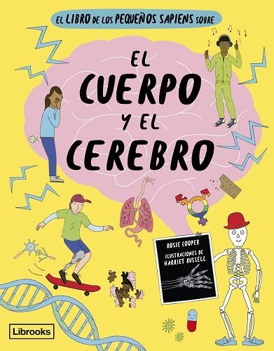 LIBRO DE LOS PEQUEÑOS SAPIENS SOBRE EL CUERPO Y EL CEREBRO, EL | 9788412725391 | COOPER, ROSIE | Llibreria La Gralla | Llibreria online de Granollers