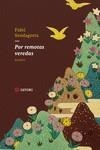 POR REMOTAS VEREDAS | 9788419035691 | SENDAGORTA, FIDEL | Llibreria La Gralla | Librería online de Granollers