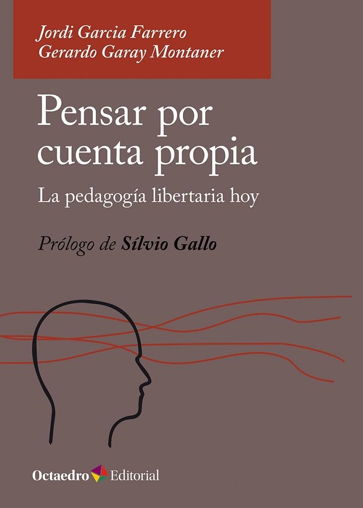 PENSAR POR CUENTA PROPIA | 9788410054462 | GARCIA FARRERO, JORDI / GARAY MONTANER, GERARDO | Llibreria La Gralla | Librería online de Granollers