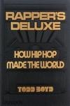 RAPPER'S DELUXE | 9781838666224 | BOYD, DR. TODD | Llibreria La Gralla | Librería online de Granollers