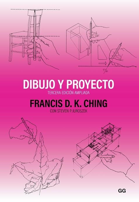 DIBUJO Y PROYECTO | 9788425234088 | CHING, FRANCIS D. K. | Llibreria La Gralla | Llibreria online de Granollers