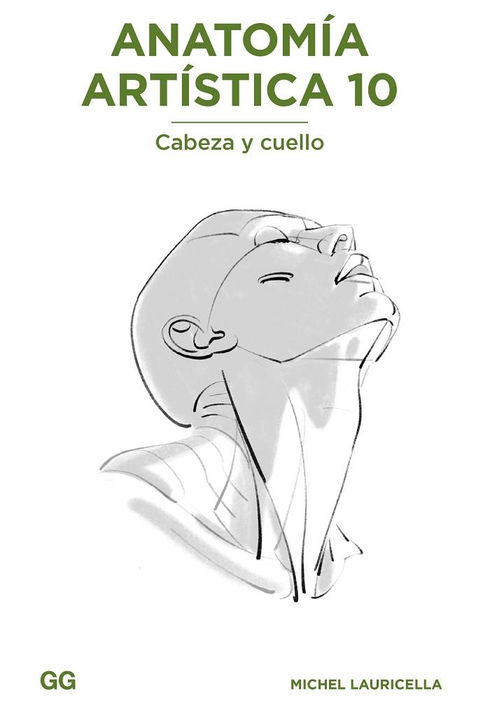 ANATOMÍA ARTÍSTICA 10 | 9788425235245 | LAURICELLA, MICHEL | Llibreria La Gralla | Librería online de Granollers
