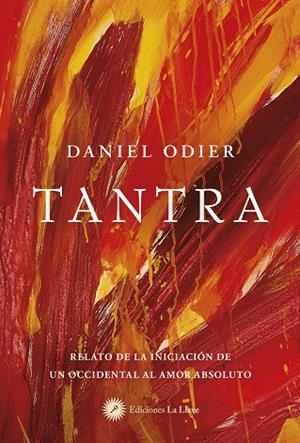 TANTRA | 9788419350114 | ODIER, DANIEL | Llibreria La Gralla | Librería online de Granollers