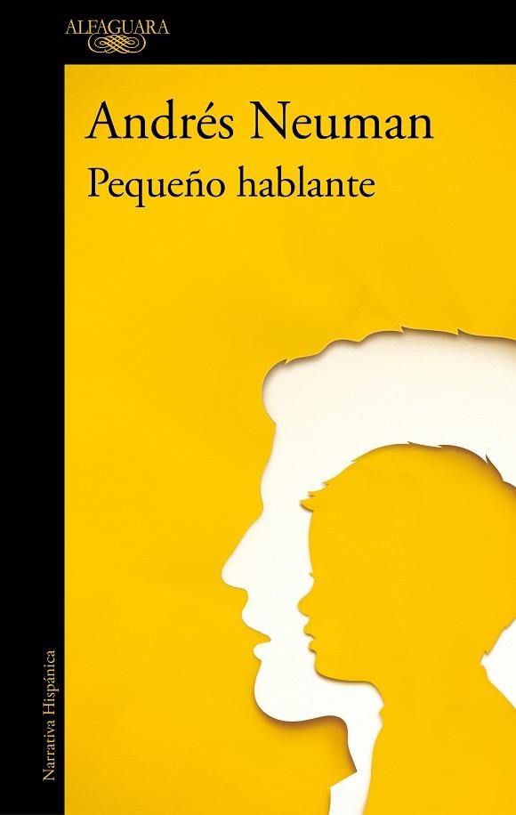 PEQUEÑO HABLANTE | 9788420477565 | NEUMAN, ANDRÉS | Llibreria La Gralla | Llibreria online de Granollers