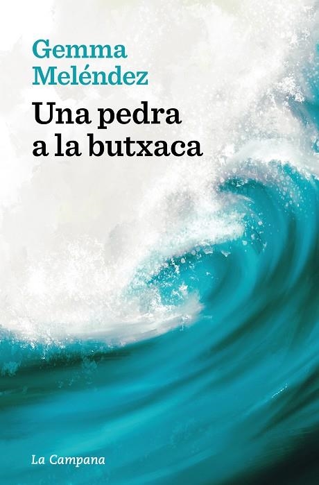PEDRA A LA BUTXACA, UNA | 9788419245816 | MELÉNDEZ, GEMMA | Llibreria La Gralla | Librería online de Granollers