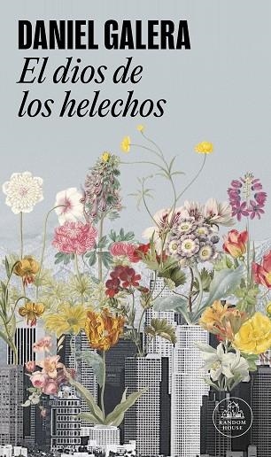 DIOS DE LOS HELECHOS, EL | 9788439742487 | GALERA, DANIEL | Llibreria La Gralla | Librería online de Granollers