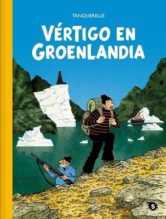VÉRTIGO EN GROENLANDIA | 9788412417838 | TANQUERELLE, HERVÉ | Llibreria La Gralla | Librería online de Granollers