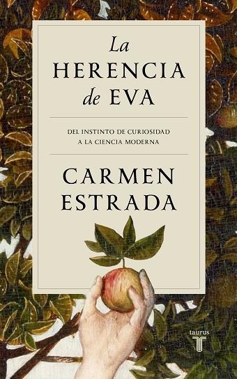 HERENCIA DE EVA, LA | 9788430626465 | ESTRADA, CARMEN | Llibreria La Gralla | Llibreria online de Granollers