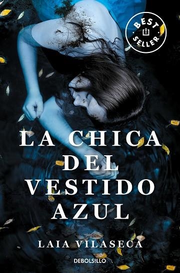 CHICA DEL VESTIDO AZUL, LA | 9788466372718 | VILASECA, LAIA | Llibreria La Gralla | Librería online de Granollers