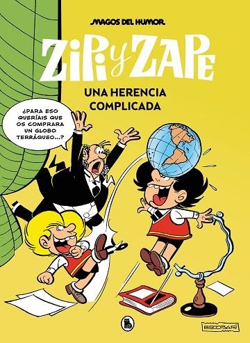 ZIPI Y ZAPE. UNA HERENCIA COMPLICADA (MAGOS DEL HUMOR 221) | 9788402429537 | ESCOBAR, JOSEP | Llibreria La Gralla | Librería online de Granollers