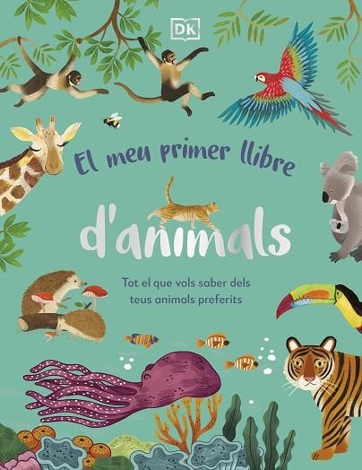 MEU PRIMER LLIBRE D'ANIMALS, EL | 9780241682135 | VVAA | Llibreria La Gralla | Librería online de Granollers