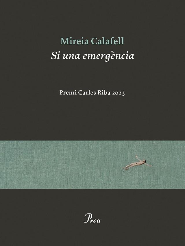 SI UNA EMERGÈNCIA (PREMI CARLES RIBA 2023) | 9788419657596 | CALAFELL, MIREIA | Llibreria La Gralla | Librería online de Granollers
