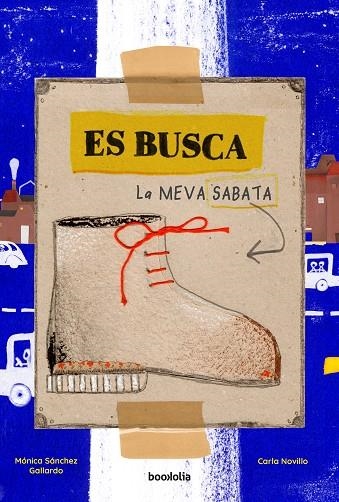 ES BUSCA LA MEVA SABATA | 9788418284984 | NOVILLO, CARLA | Llibreria La Gralla | Llibreria online de Granollers