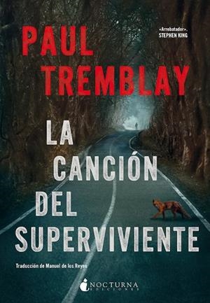 CANCIÓN DEL SUPERVIVIENTE, LA | 9788419680341 | TREMBLAY, PAUL | Llibreria La Gralla | Librería online de Granollers
