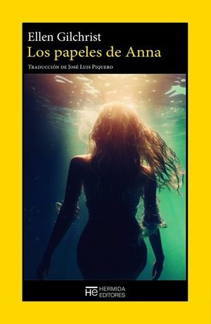 PAPELES DE ANNA, LOS | 9788412786828 | GILCHRIST, ELLEN | Llibreria La Gralla | Librería online de Granollers