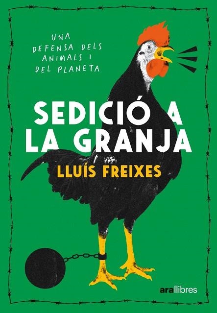 SEDICIÓ A LA GRANJA | 9788411730488 | FREIXES, LLUÍS | Llibreria La Gralla | Librería online de Granollers