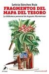 FRAGMENTOS DEL MAPA DEL TESORO | 9788412696158 | SÁNCHEZ RUIZ, LETICIA | Llibreria La Gralla | Librería online de Granollers