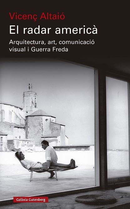 RADAR AMERICÀ, EL | 9788419738707 | ALTAIÓ, VICENÇ | Llibreria La Gralla | Librería online de Granollers