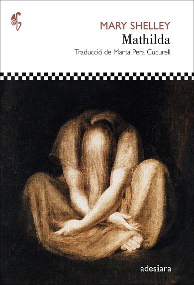 MATHILDA | 9788419908032 | SHELLEY, MARY | Llibreria La Gralla | Librería online de Granollers