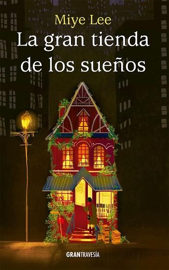GRAN TIENDA DE LOS SUEÑOS, LA | 9788412725919 | LEE, MIYE | Llibreria La Gralla | Llibreria online de Granollers