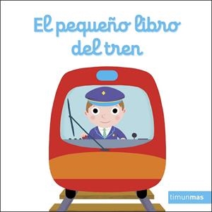 PEQUEÑO LIBRO DEL TREN, EL | 9788408272137 | CHOUX, NATHALIE | Llibreria La Gralla | Llibreria online de Granollers