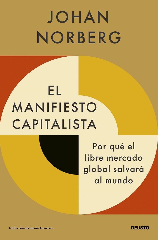 MANIFIESTO CAPITALISTA, EL | 9788423436767 | NORBERG, JOHAN | Llibreria La Gralla | Librería online de Granollers