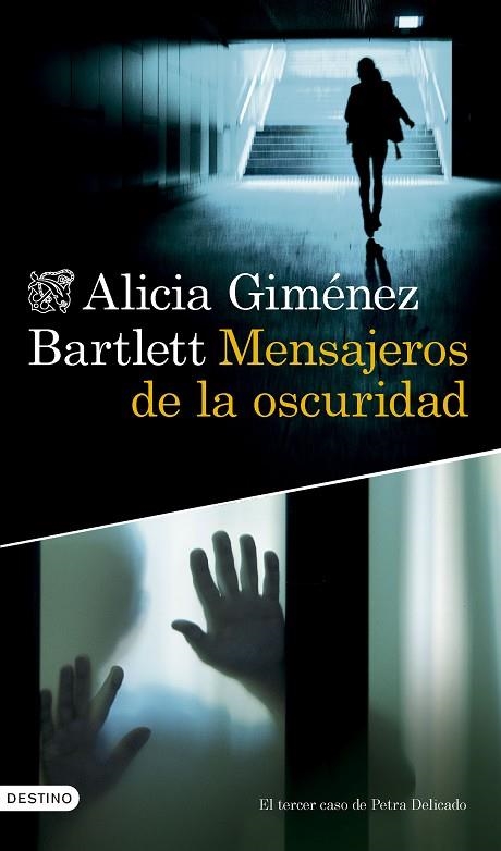 MENSAJEROS DE LA OSCURIDAD | 9788423364633 | GIMÉNEZ BARTLETT, ALICIA | Llibreria La Gralla | Librería online de Granollers