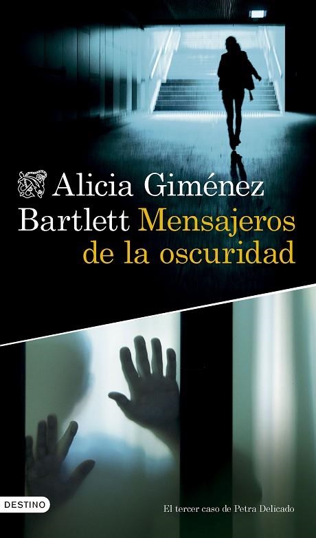 MENSAJEROS DE LA OSCURIDAD | 9788423364633 | GIMÉNEZ BARTLETT, ALICIA | Llibreria La Gralla | Llibreria online de Granollers