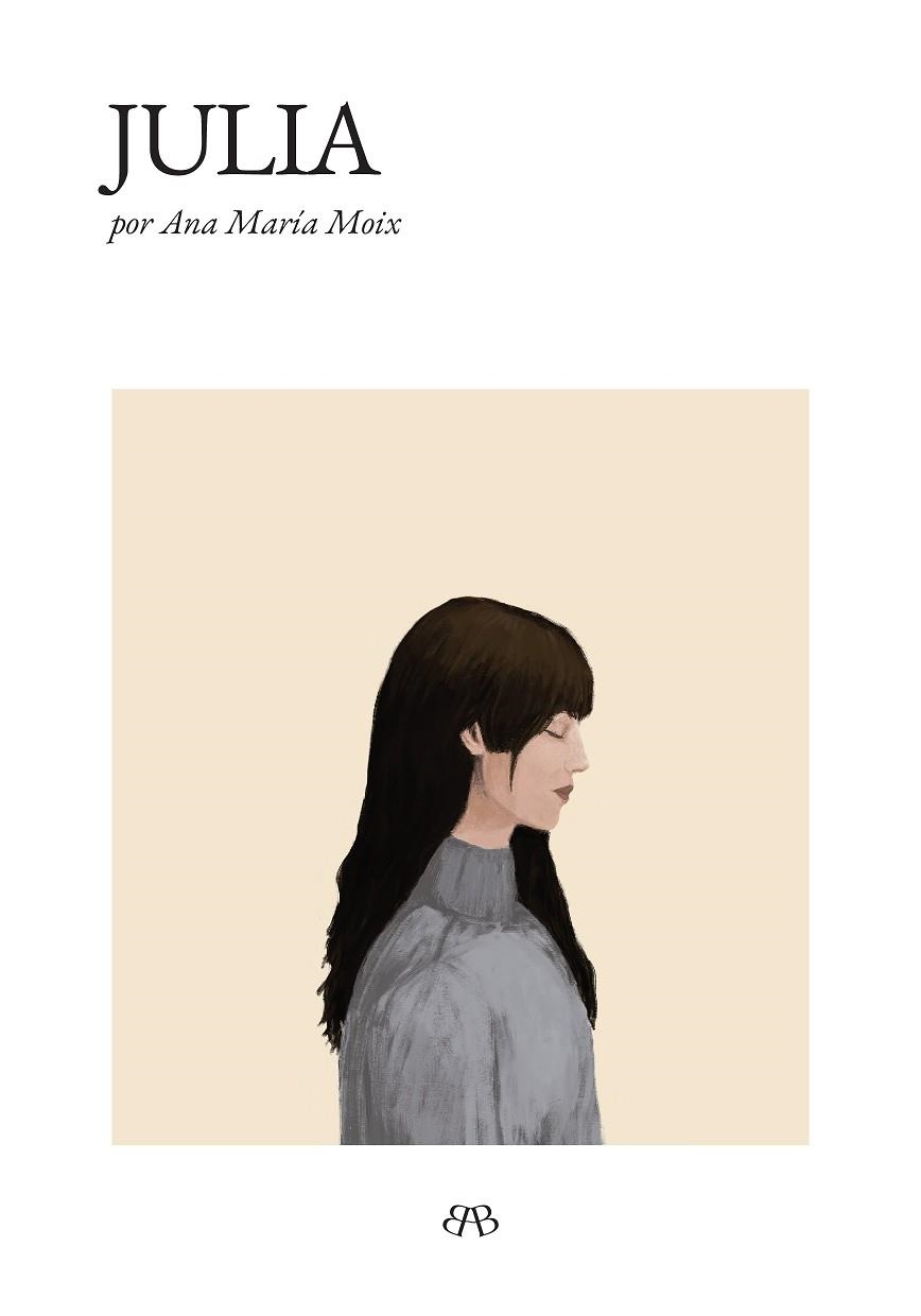 JULIA | 9788412595765 | ANA MARIA MOIX | Llibreria La Gralla | Llibreria online de Granollers