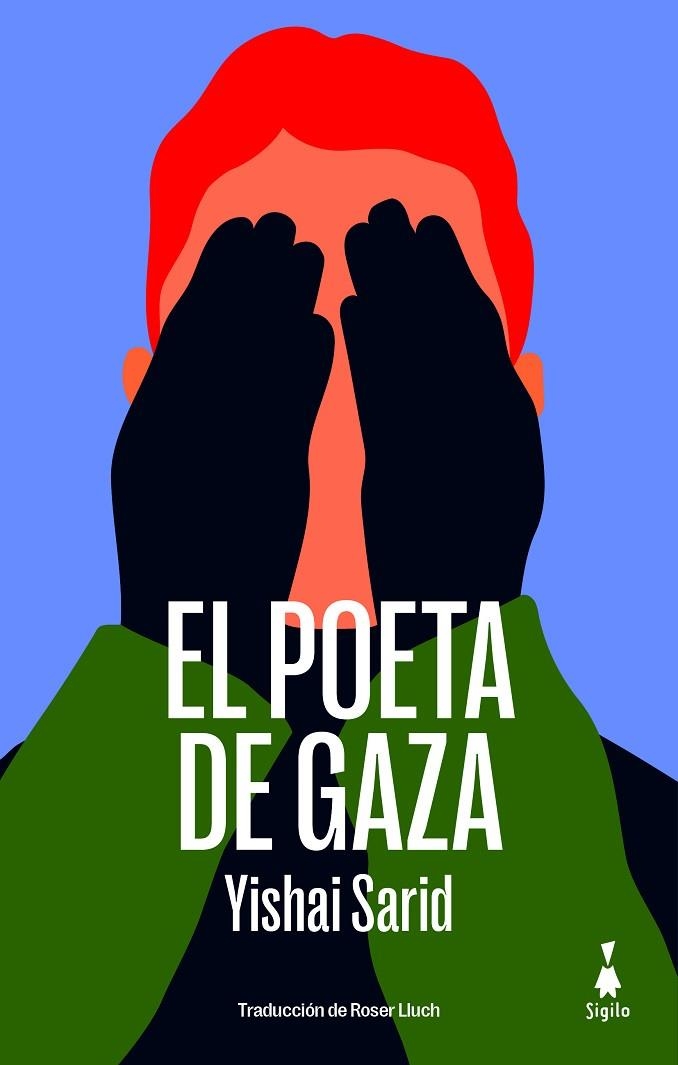 EL POETA DE GAZA | 9788412699081 | SARID, YISHAI | Llibreria La Gralla | Llibreria online de Granollers