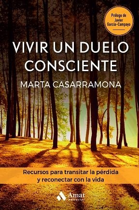 VIVIR UN DUELO CONSCIENTE | 9788419870223 | CASARRAMONA LAHOZ, MARTA | Llibreria La Gralla | Librería online de Granollers