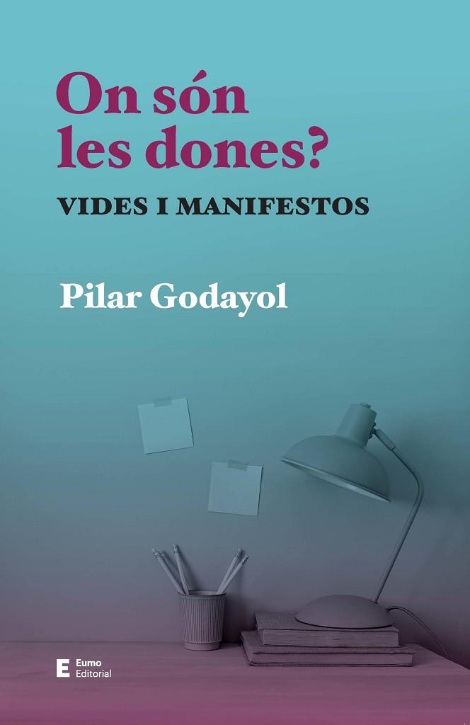 ON SÓN LES DONES? | 9788497668255 | GODAYOL, PILAR | Llibreria La Gralla | Librería online de Granollers